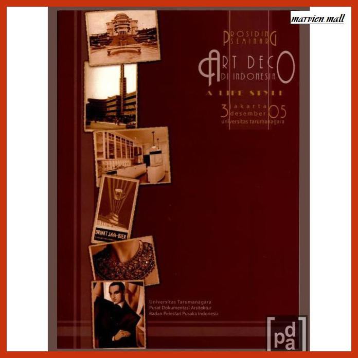 

buku-arsitek- prosiding seminar art deco di indonesia : a life style -design.