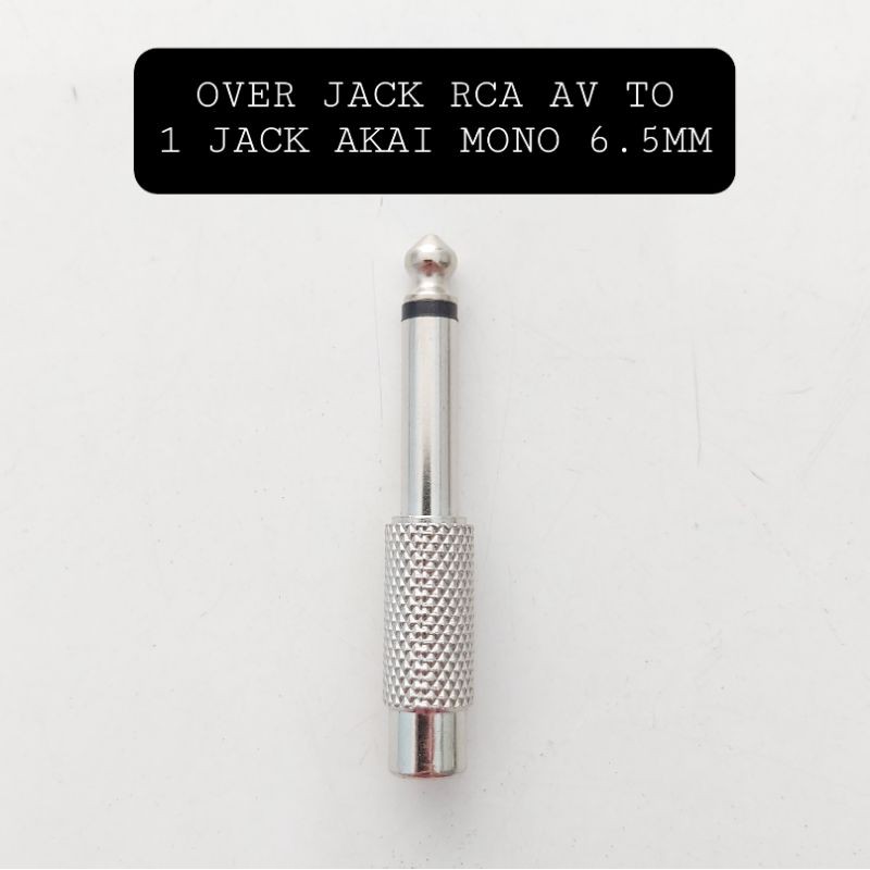 SAMBUNGAN OVER RCA KE AKAI MIC 6.5MM MONO BESI 1 RCA