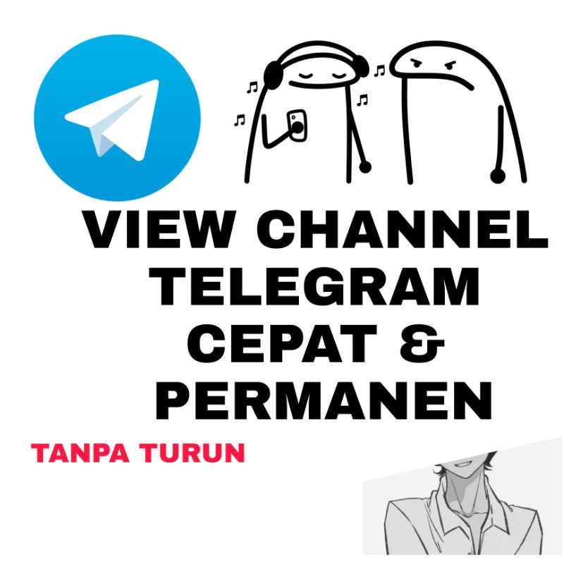 VIEW CHANNEL TELEGRAM CEPAT DAN PERMANEN ANTI TURUN