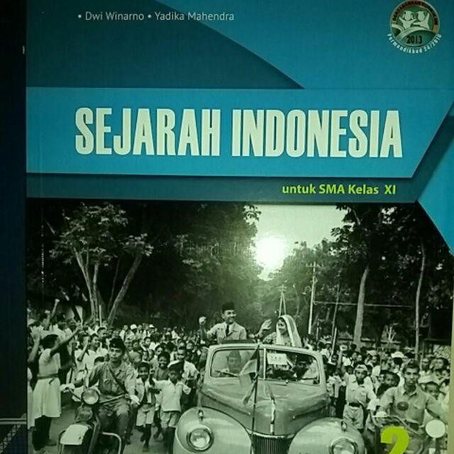 

Buku SEJARAH INDONESIA SMA Kelas XI