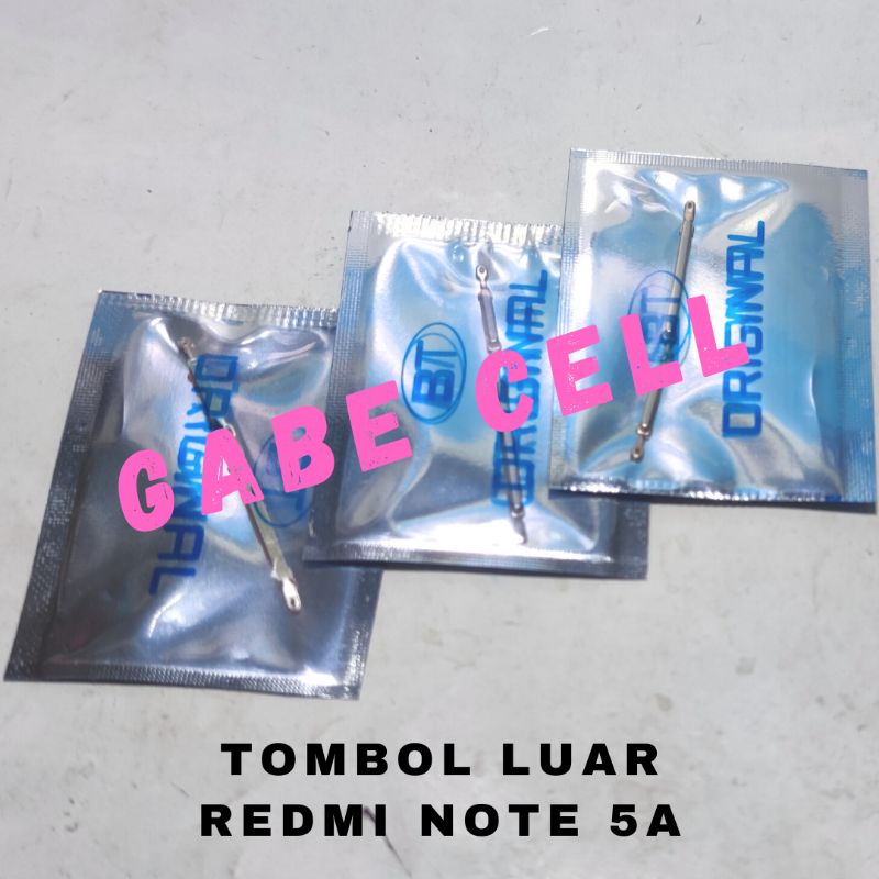 TOMBOL LUAR ON OFF VOLUME REDMI NOTE 5A