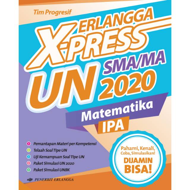 Buku ERLANGGA X-PRESS UN SMA/MA 2020 MATEMATIKA IPA