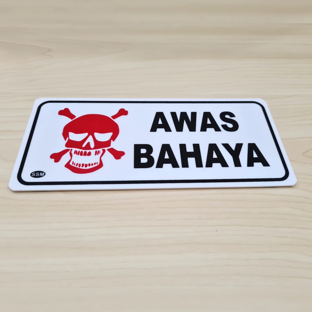 

Sign Board Akrilik MEDIUM AWAS BAHAYA