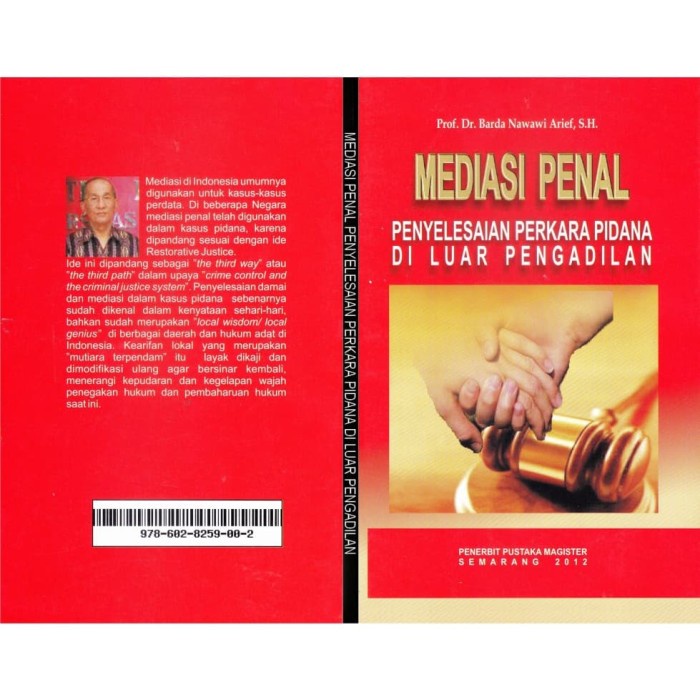 Buku MEDIASI PENAL PENYELESAIAN PERKARA PIDANA ( BARDA NAWAWI ARIEF )