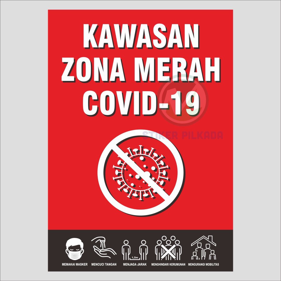 

STIKER VINYL kawasan zona merah