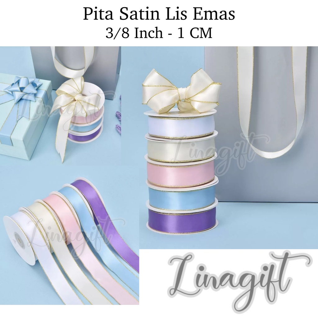 ( Rol 20 Yard ) PITA SATIN LIST EMAS 3/8 INCH / PITA KADO 1CM / SILK SATEEN GOLD EDGE 10MM