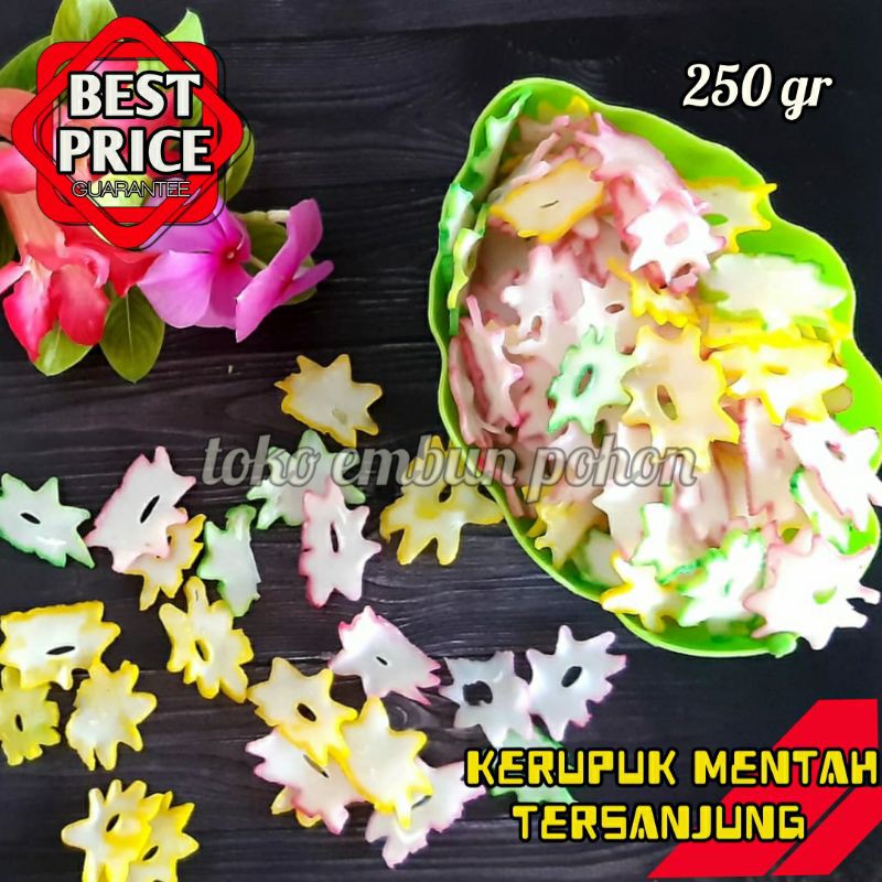 

KERUPUK MENTAH TERSANJUNG 250 GR