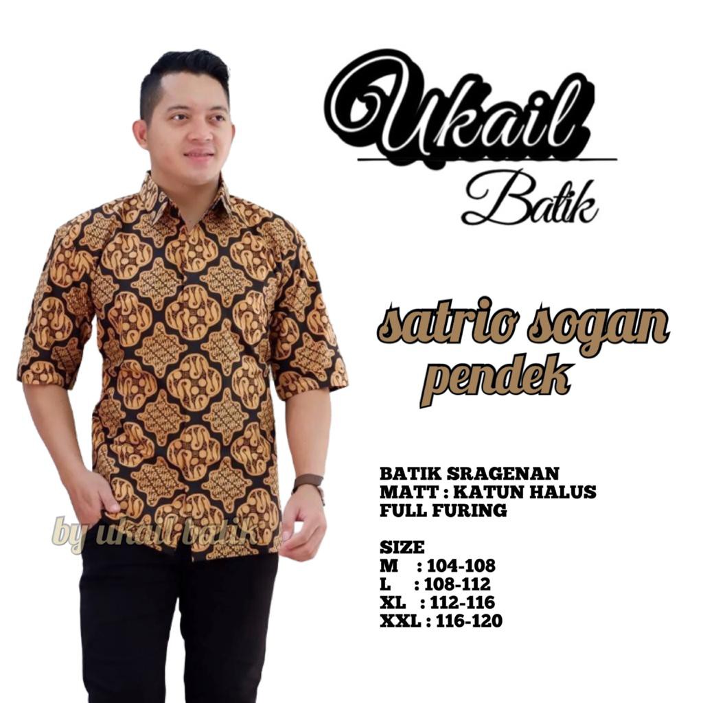 SATRIO SOGAN UKAIL KEMEJA BATIK SOLO PRIA LENGAN PENDEK LAPIS FURING ATASAN BATIK PREMIUM MODERN KATUN HALUS MANUK ALAM SALENDRA BIRU PUTRO PEKSI MANUK ALAM WAYANG PRABU WAYANGAN NOGO BIRU PEKSI ABANG PEKSI PROBO IJO MANUK EMAS PEKSI HIJAU PEKSI IRENGAN