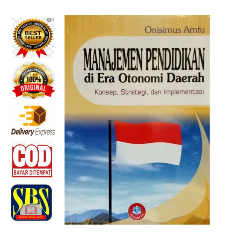 Manajemen Pendidikan di Era Otonomi Daerah