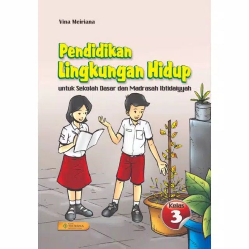 Buku PLH Pendidikan Lingkungan Hidup SD Kelas 3 Penerbit Thursina