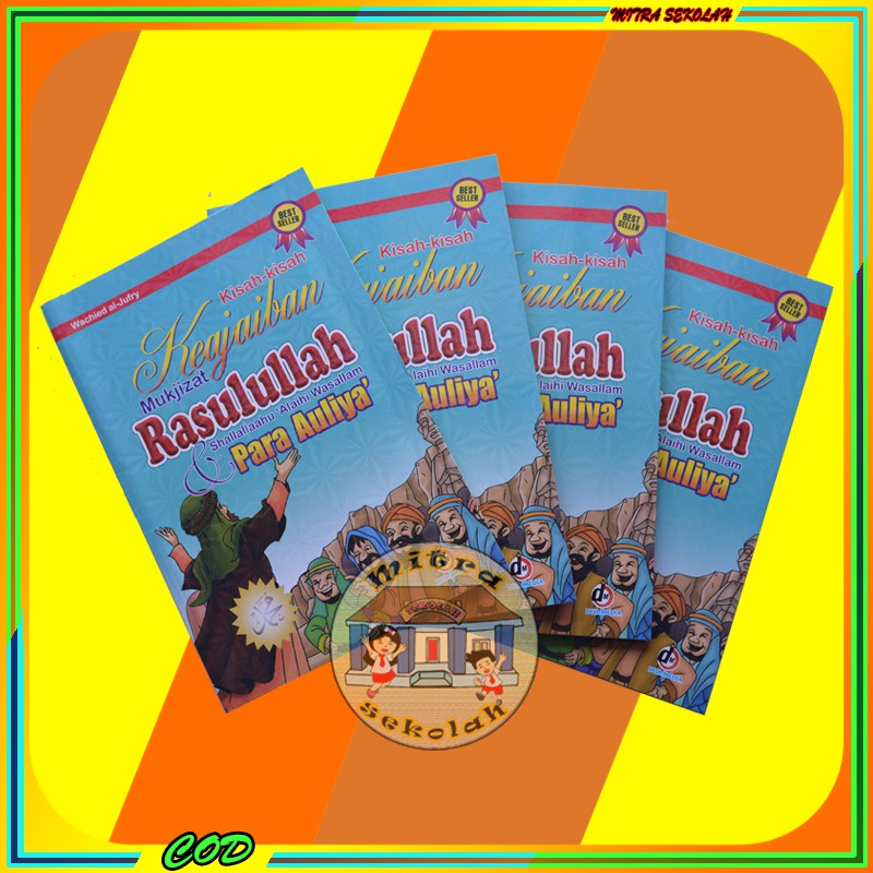 KISAH KISAH KEAJAIBAN MUKJIZAT RASULLULLAH