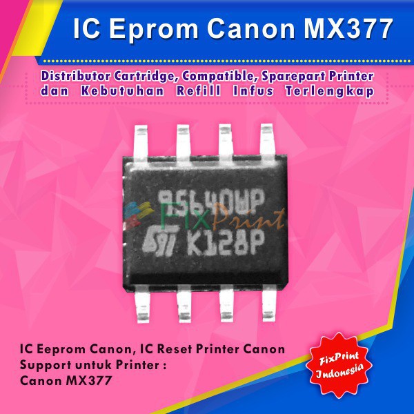 IC Eprom MX377 Canon  IC Eeprom Reset Canon MX377  IC Counter mx 377   IC 95640 Murah