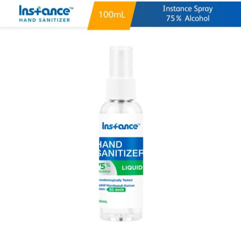 Instance Hand Sanitizer Liquid Spray 100ml Alcohol 75%/Cairan Pembersih Tangan Semprot