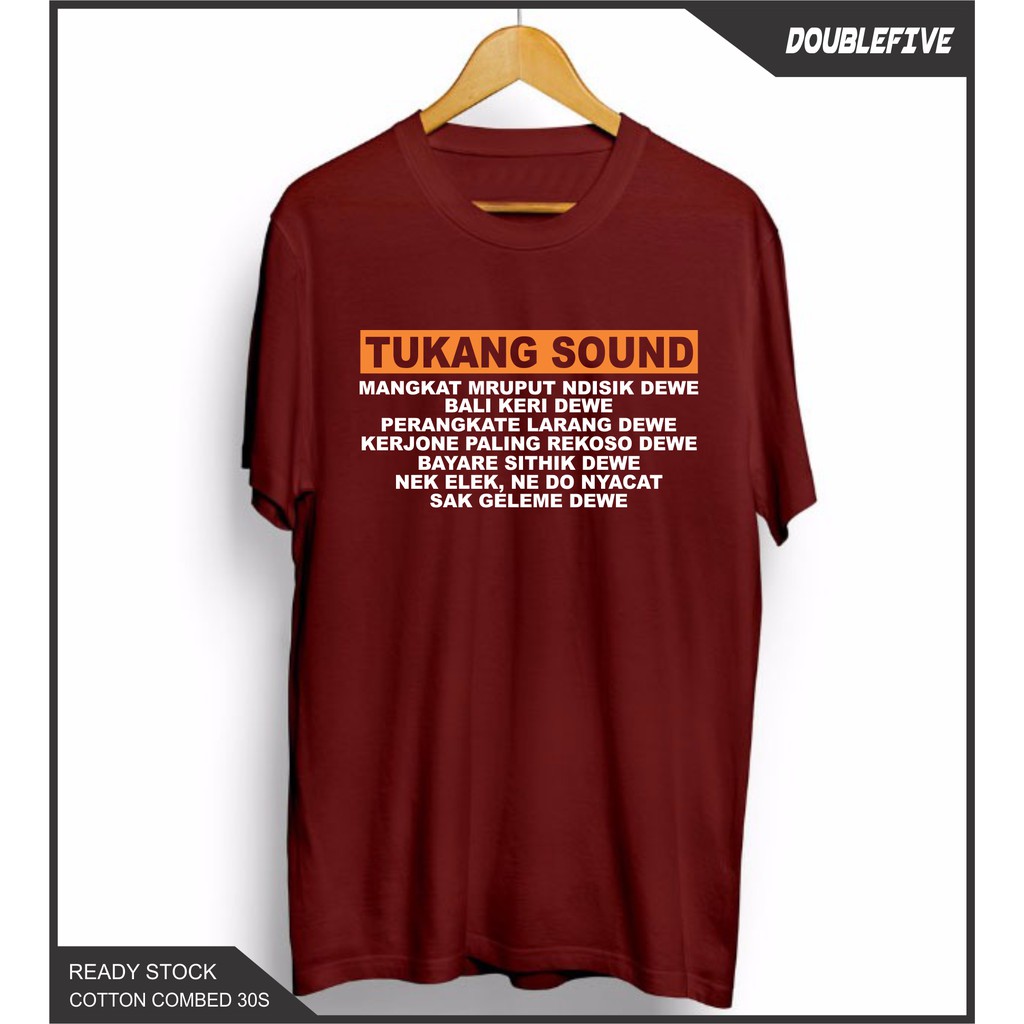 Kaos Distro Kaos Dakwah Kaos Islami Tukang Sound Cotton Combed 30S Premium