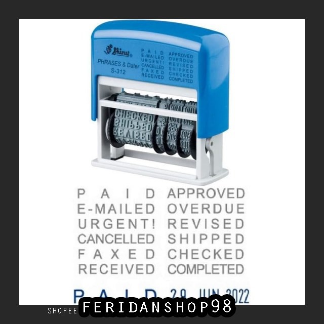 

FS1292 STEMPEL STEMPEL TANGGALAN SHINY ATK S 312 S-312 SELF INK PHRASES & DATER STAMP BY FERIDANSHOP