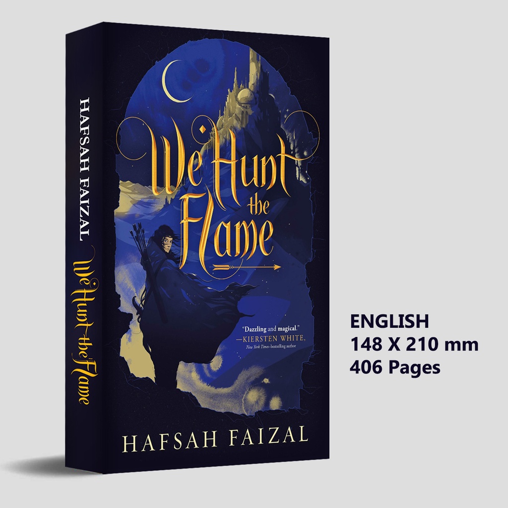 (ENGLISH) WE HUNT THE FLAME & WE FREE THE STARS NOVEL HAFSAH FAIZAL