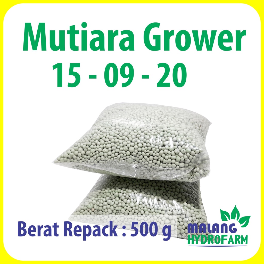 Pupuk Mutiara Grower 15 - 09 - 20 Repack 500 gram pertanian aglaonema npk pot sayur daun pertumbuhan