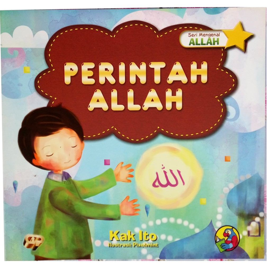 Buku Anak - Seri Mengenal Allah 1 : Perintah Allah | Pgmall