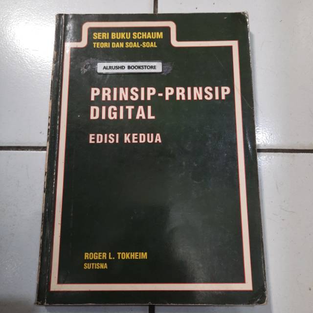 Buku [ORI 100%] Prinsip-Prinsip Digital (Seri Schaum) L. TOKHEIM