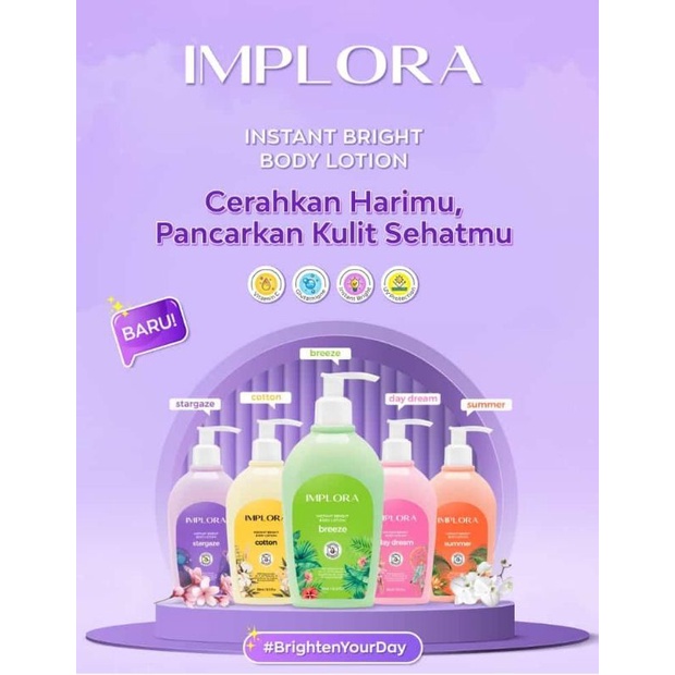 IMPLORA BODY LOTION / HAND AND BODY LOTION / INSTANT BRIGHT BODY LOTION