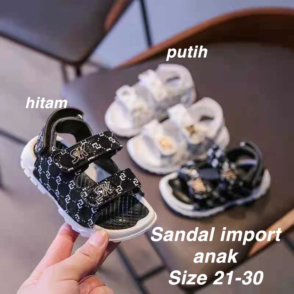 (LOLI-JKT) SD-SK SANDAL ANAK UNISEX UNISEX DI JAMIN BAGUS TULISAN SK SIZE 21-30