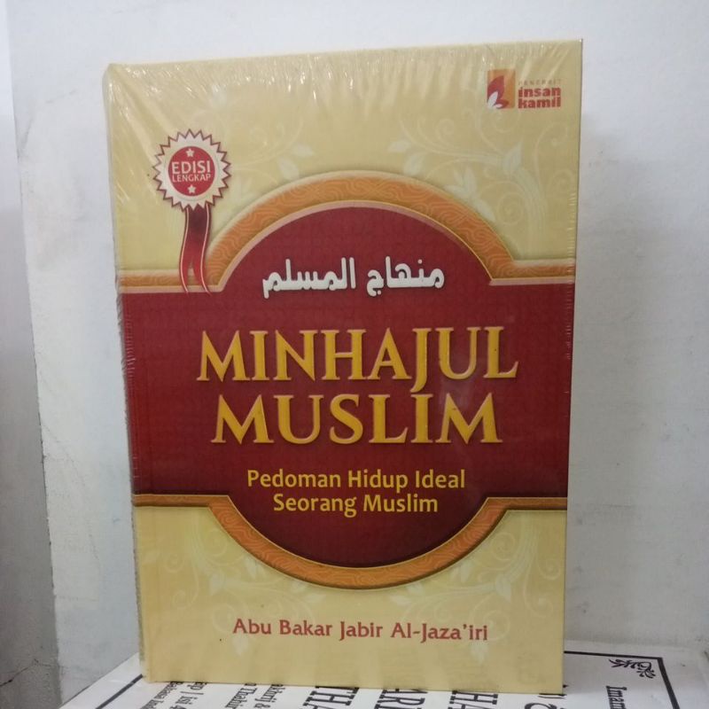 MINHAJUL MUSLIM pedoman hidup ideal seorang muslim