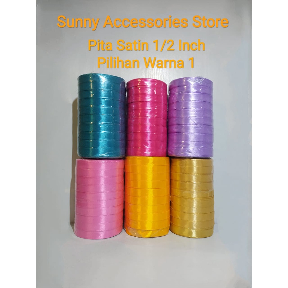 

Pita Satin Import 1/2 " 20 Yard Pilihan Warna 1 Premium Product (Per 1 Rol)