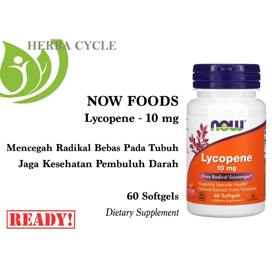 Now Food Lycopene 10 mg 60 soft Anti Radikal bebas Jaga Kesehatan Vaskular ORI USA