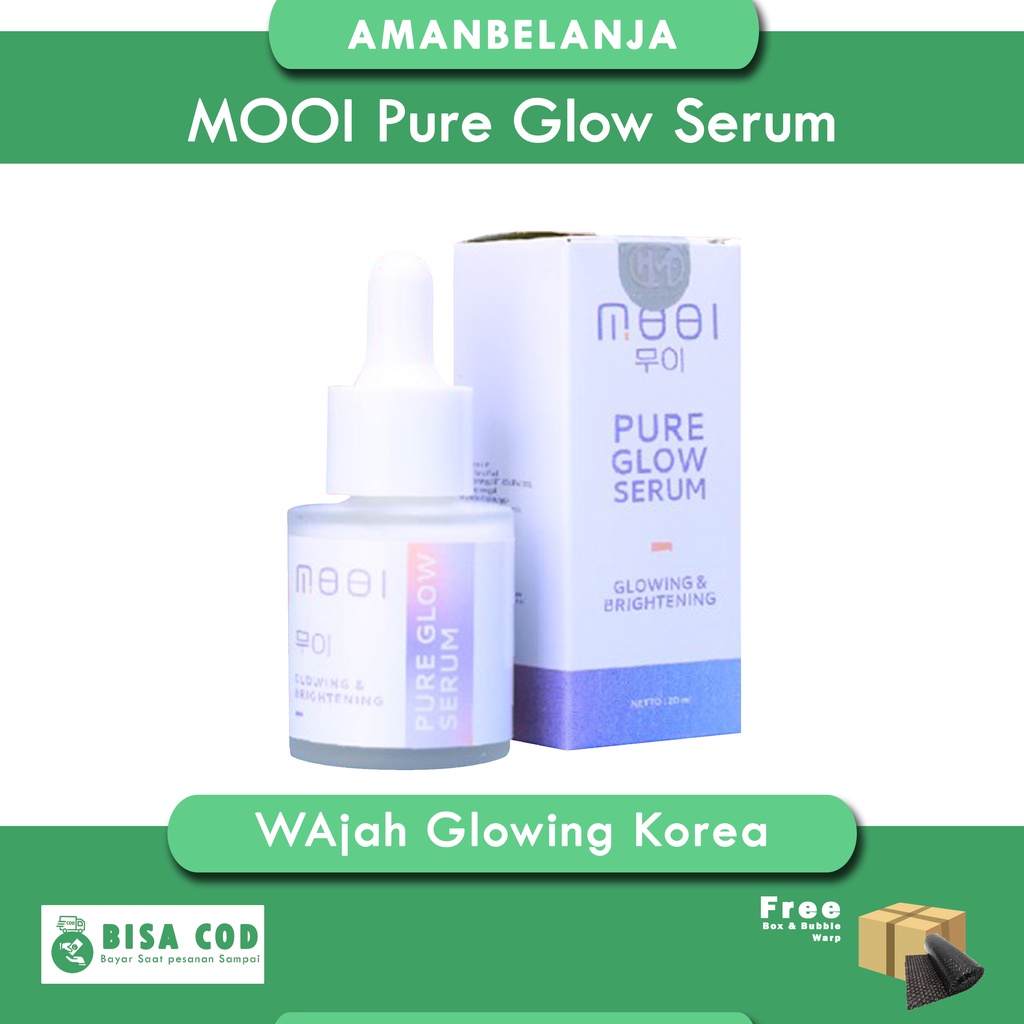 MOOI Pure Glow Serum - Serum Wajah Glowing Korea