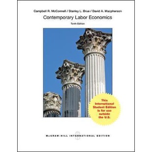 CONTEMPORARY LABOR ECONOMICS 10ED