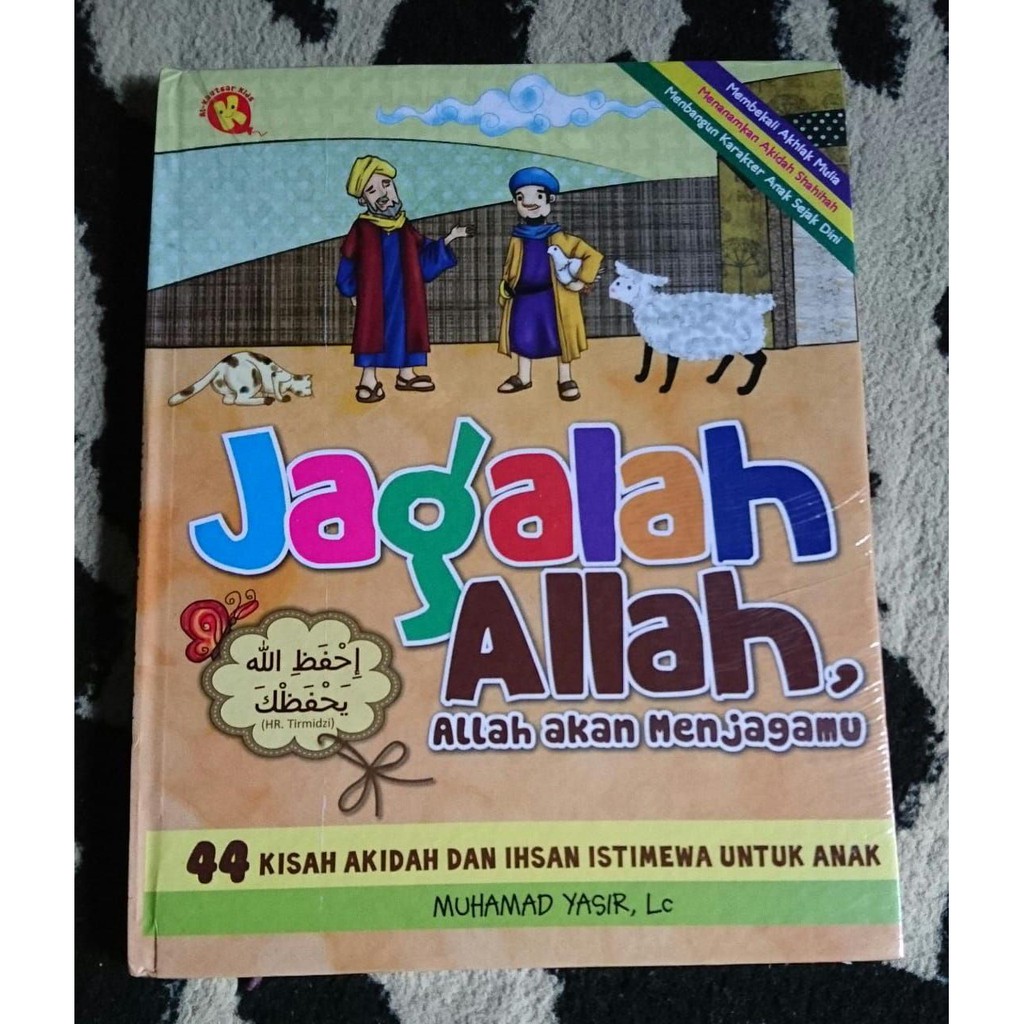 JAGALAH ALLAH, ALLAH AKAN MENJAGAMU