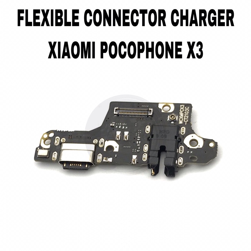 Flexible Konektor Charger Xiaomi Pocophone X3 / Poco X3 NFC - Flex Connector Con Cas Charging Port Board