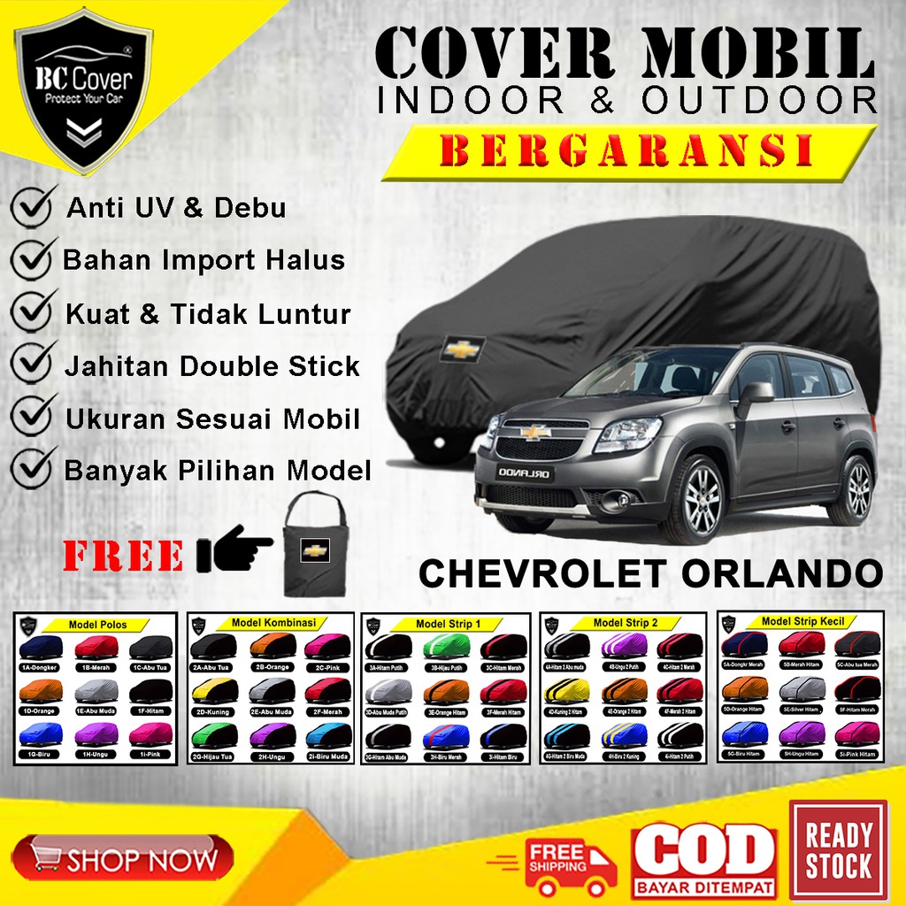 Body Cover Mobil Chevrolet Orlando, Sarung Mobil Chevrolet Orlando, Mantel Penutup Pelindung Outdoor