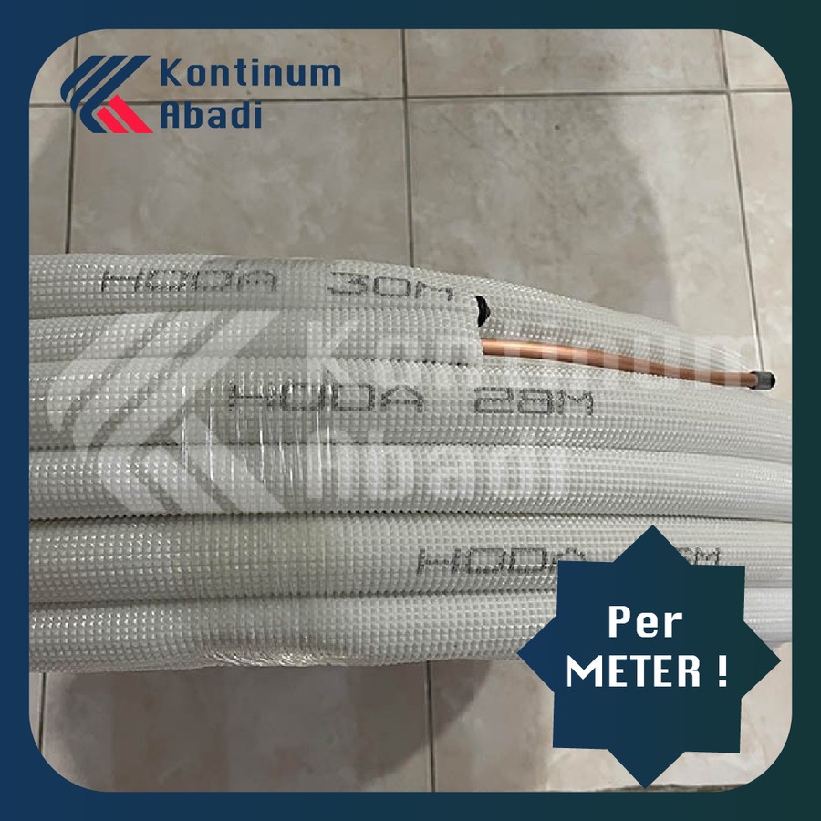 PIPA AC HODA 1/4 x 3/8 UNTUK AC 1/2 PK - 1 PK | per METER