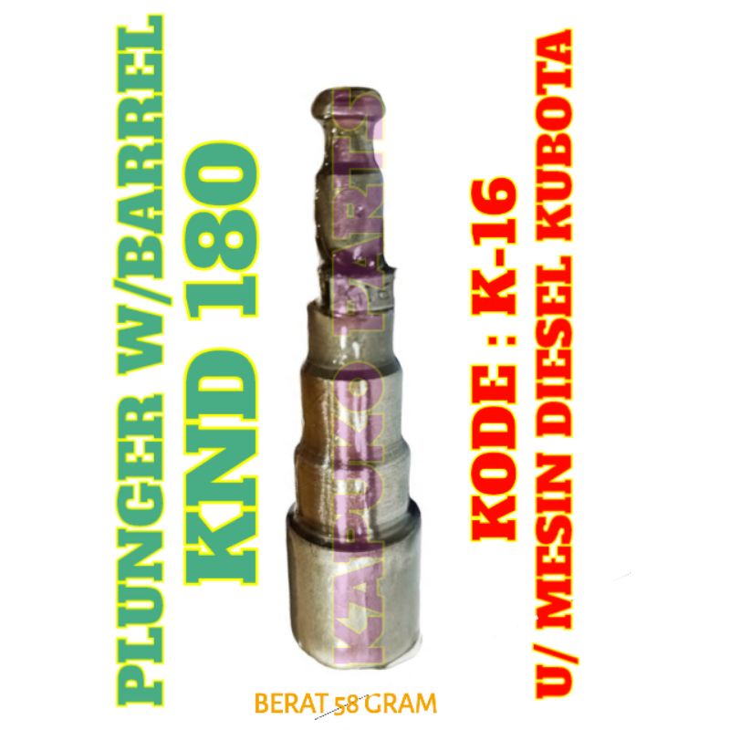 KND 180 PLUNGER W/BARREL UNTUK MESIN DIESEL KUBOTA