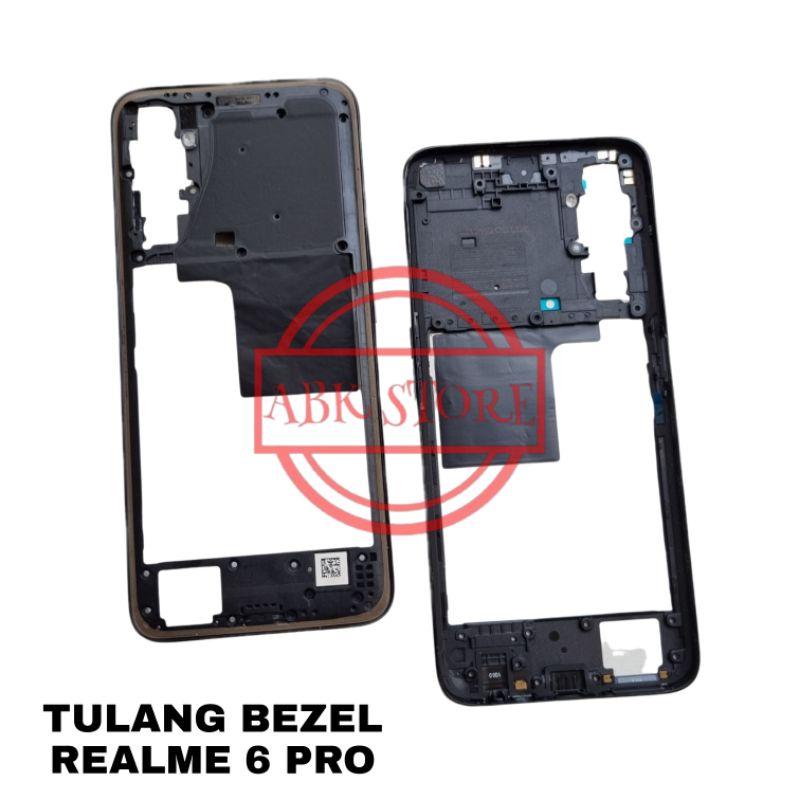 MIDDLE FRAME - TULANG TENGAH BAZEL BEZEL - RANGKA TUTUP MESIN REALME 6 PRO