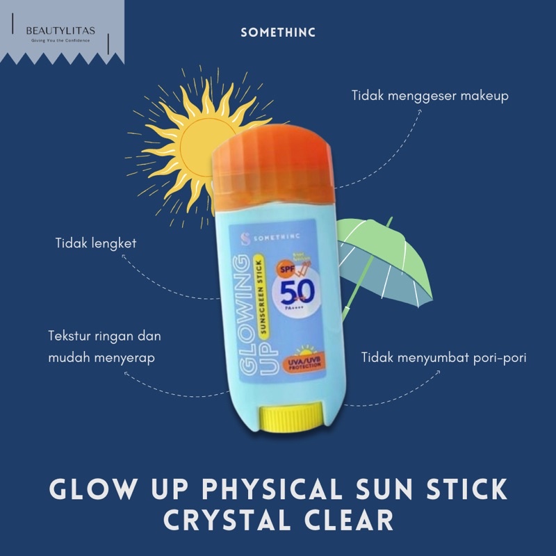 [BPOM] SOMETHINC GLOW UP PHYSICAL SUN STICK CRYSTAL CLEAR 15GR