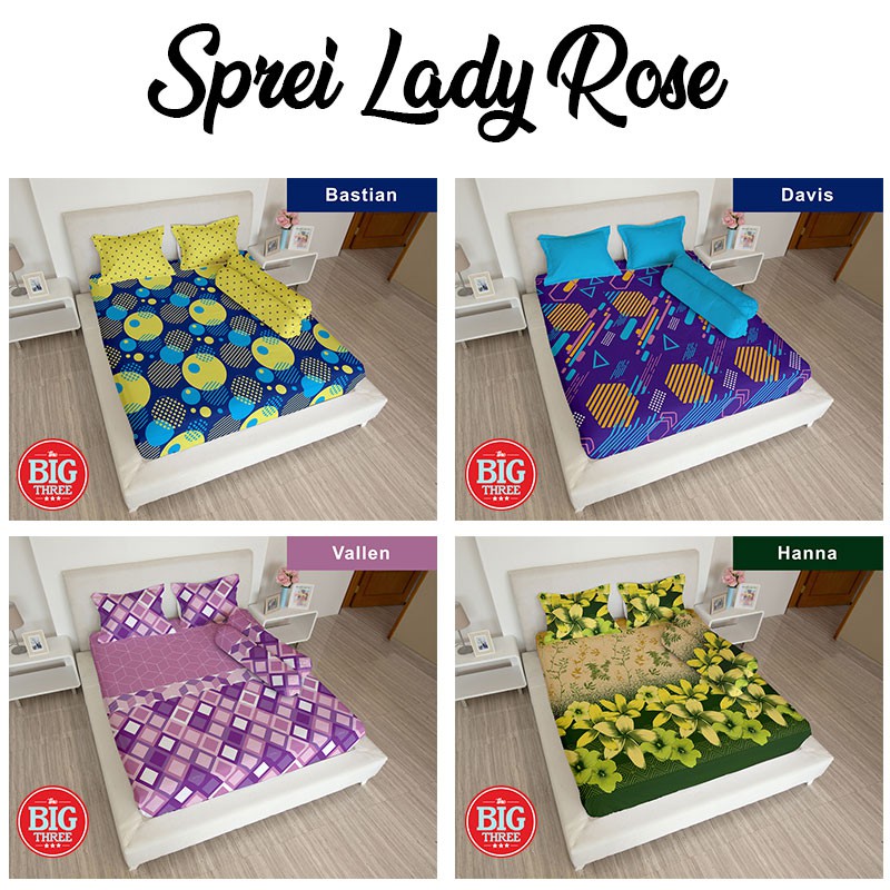 LADY ROSE Sprei 180x200 BANTAL 4 motif Alex Weren Gavin Nathan Liandra Ersa Keyla Kenan Tundra Rino Dalila Luvia Sava Aldo Rio Teja Ocha Petter Pikka Inara - 180 B4 ladyrose SP