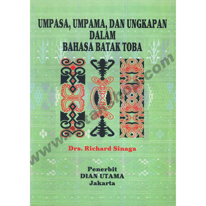 BUKU BATAK Umpasa Umpama dan Ungkapan dalam Bahasa Batak Toba