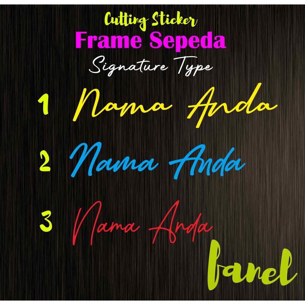 

CUTTING STICKER STIKER FRAME SEPEDA NAMA SIGNATURE TANDA TANGAN