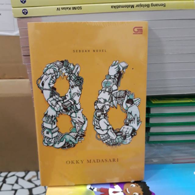 SEBUAH NOVEL 86 - OKKY MADASARI
