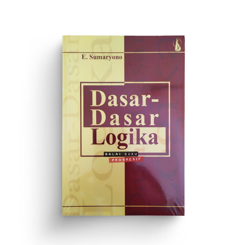 Dasar dasar logika-Sumaryono