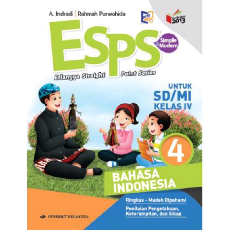 Erlangga - ESPS Bahasa Indonesia Untuk Kelas 1,2,3,4,5,6 SD/MI Kurikulum 2013 Revisi-4
