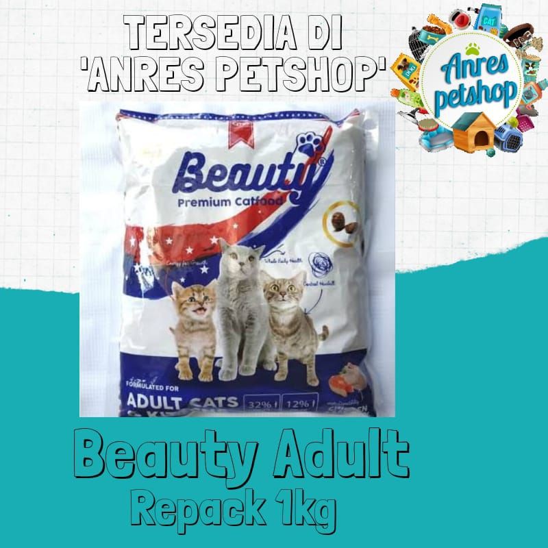 Beauty 1 Kg Repack Dry Cat Food Makanan Kucing  1Kg 1kilogram