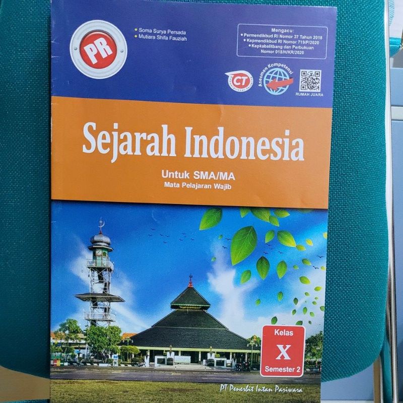LKS SEJARAH INDONESIA WAJIB KELAS X SEMESTER 2 INTAN PARIWARA