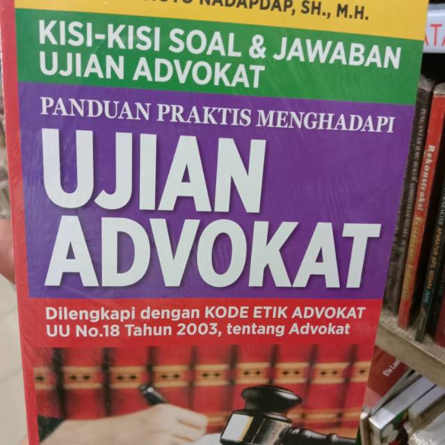 PANDUAN PRAKTIS MENGHADAPI UJIAN ADVOKAT