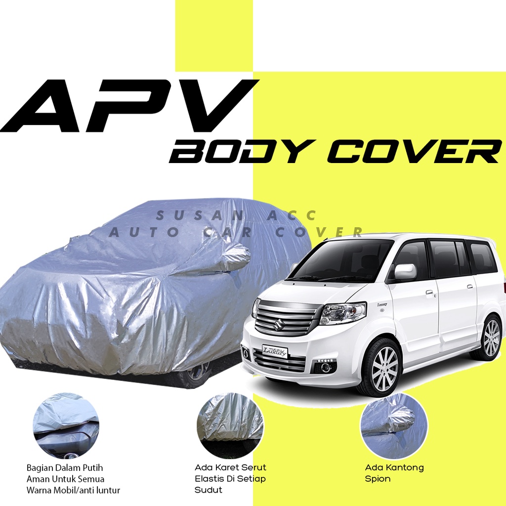 Body Cover Mobil apv Sarung Mobil apv/apv arena/apv luxury/grand max/grandmax/luxio/luxio tipe x/avanza/avanza veloz/brio/civic wonder