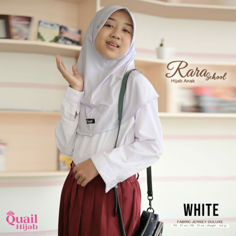 QUAIL HIJAB - RARA SCHOOL/JILBAB SEKOLAH/HIJAB SEKOLAH/JILBAB ANAK