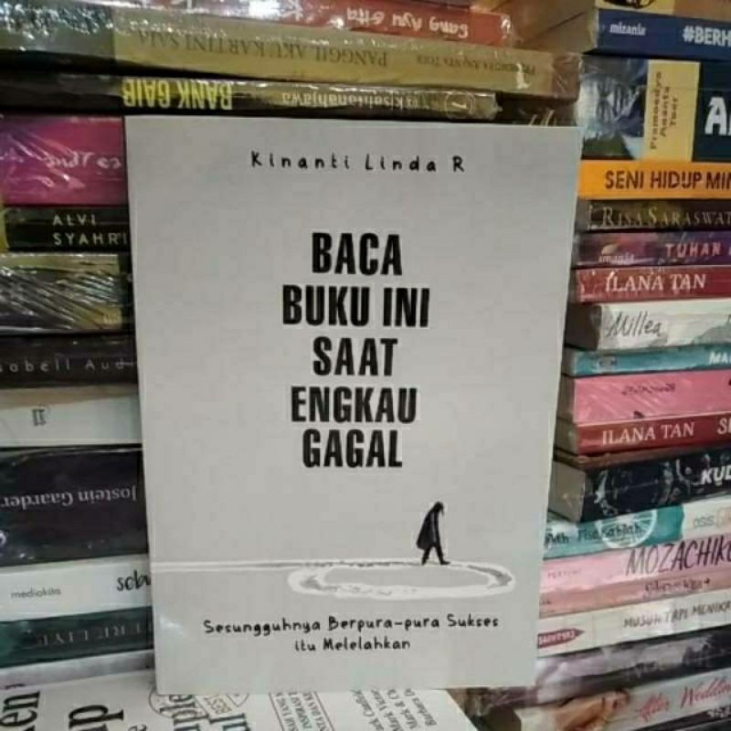 Baca Buku ini Saat Engkau Gagal - Kinanti Linda-1