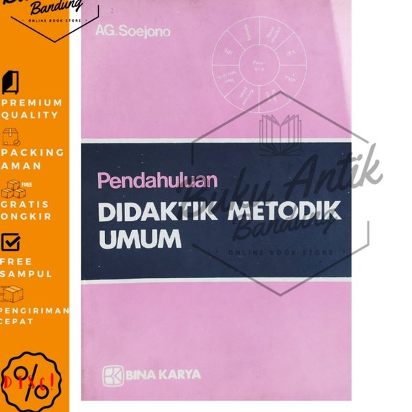 

Pendahuluan Didaktik Metodik Umum AG Soejono